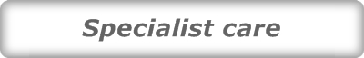 Specialist care